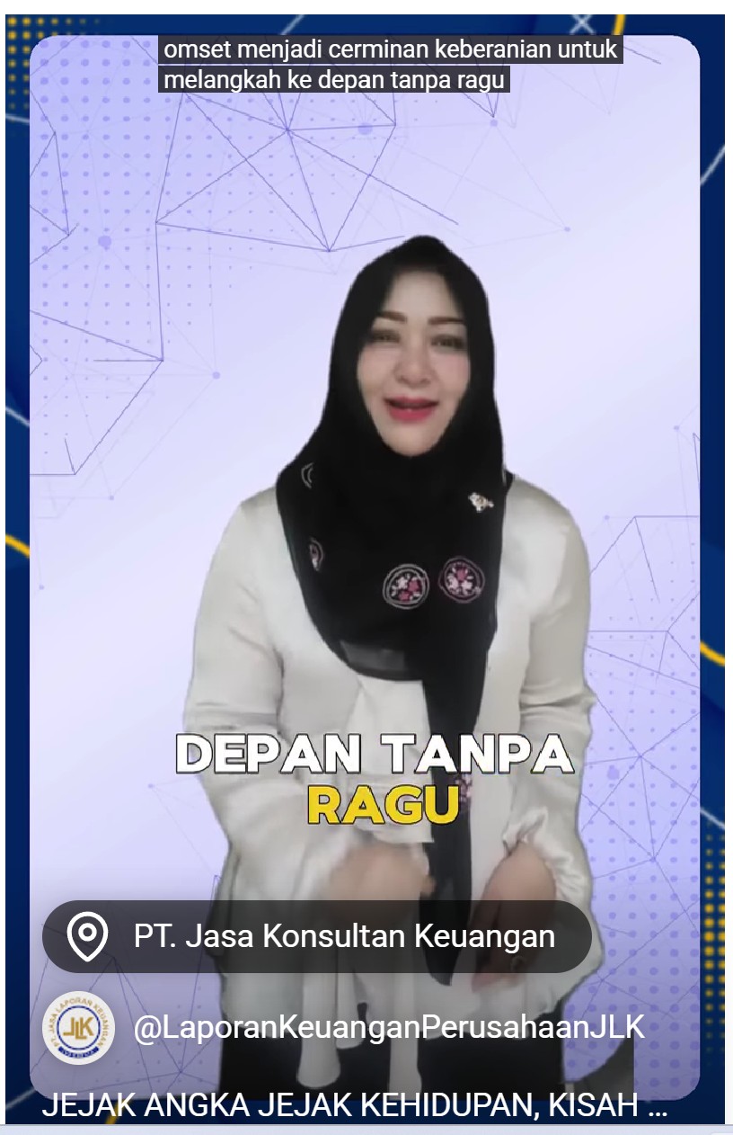 JEJAK ANGKA JEJAK KEHIDUPAN, KISAH OMZET & MARGIN BY PT JASA KONSULTAN KEUANGAN